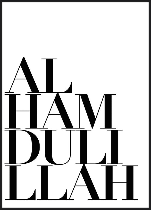 Alhamdulillah Typo Poster – Schriftzug Alhamdulillah in großer schwarzer Serifenschrift auf Weiß