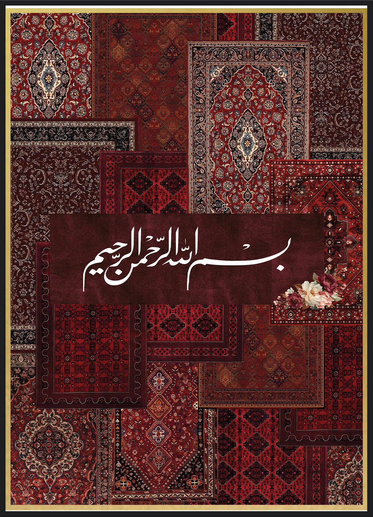 Carpet Bismillah No2 Poster – Bismillah Kalligrafie in Weiß auf dunklem Band mit Goldrahmen über orientalischem Teppichmuster